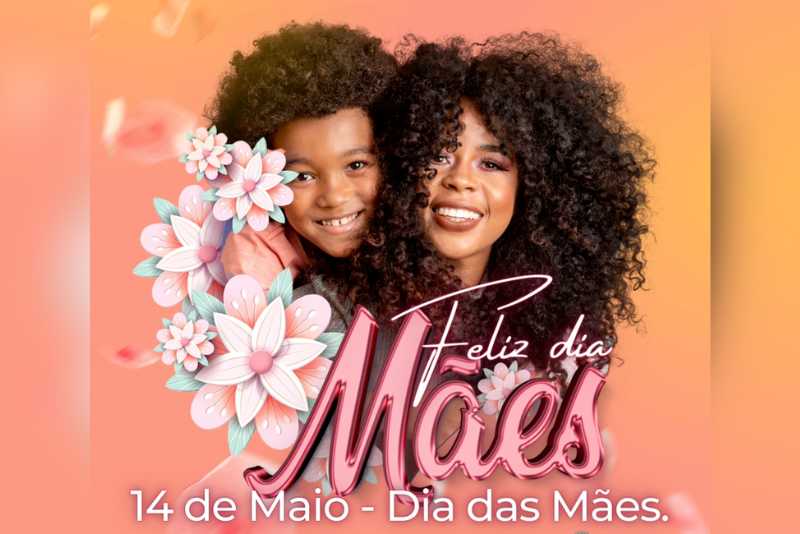 Feliz Dia das Mães